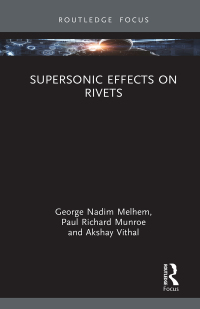 صورة الغلاف: Supersonic Effects on Rivets 1st edition 9781032851693