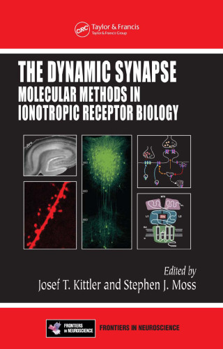Cover image: The Dynamic Synapse 1st edition 9780849318917