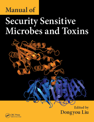表紙画像: Manual of Security Sensitive Microbes and Toxins 1st edition 9781466553965