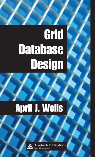 Imagen de portada: Grid Database Design 1st edition 9780849328008