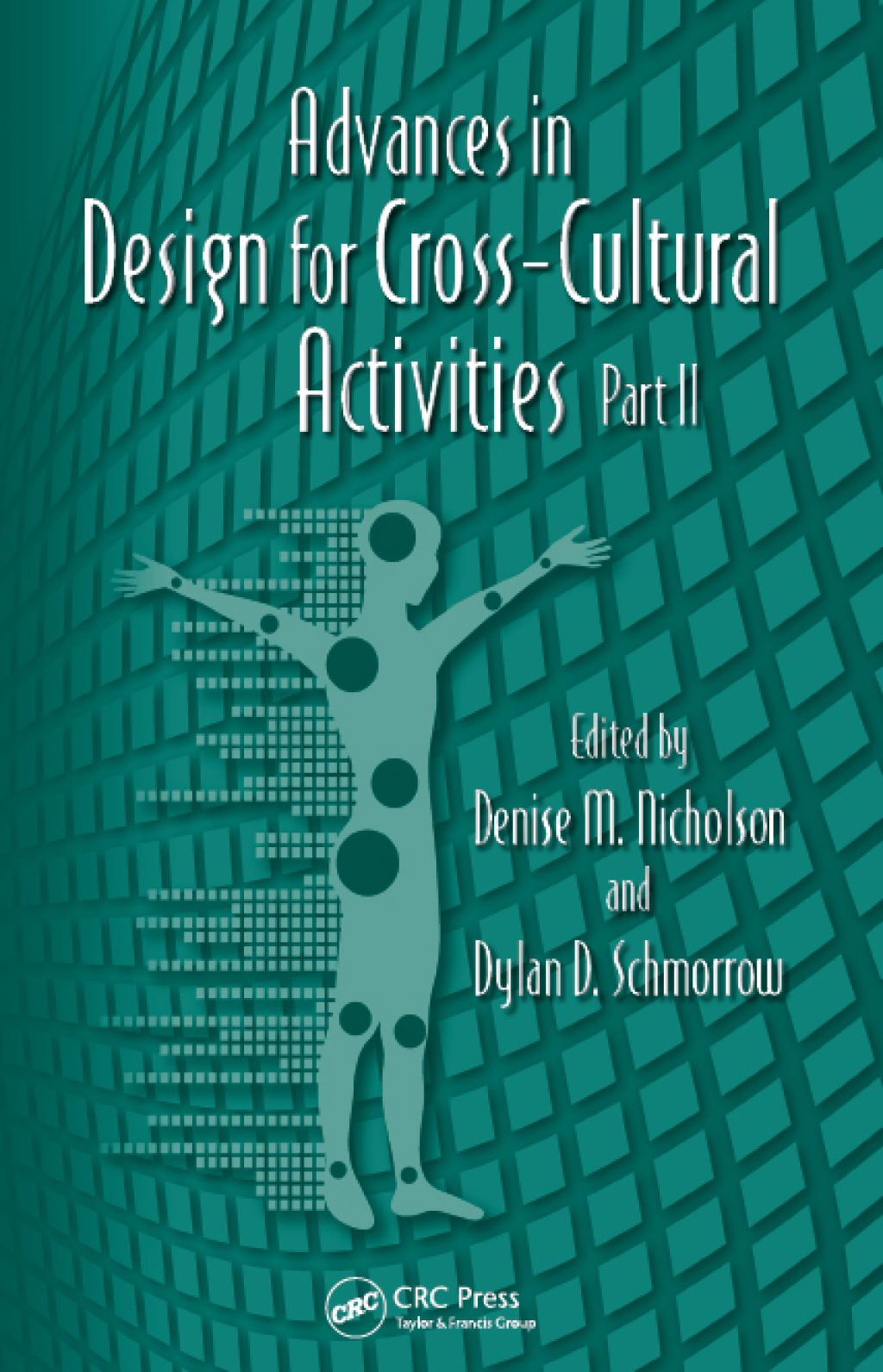 Advances in Design for Cross-Cultural Activities Part II 1st Edition