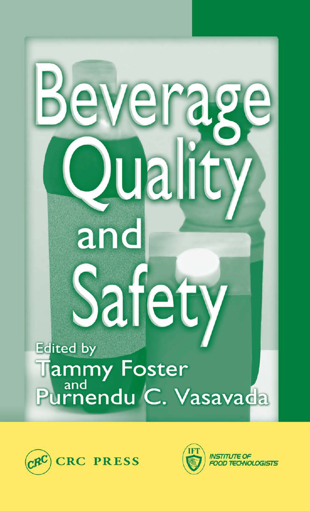 Beverage Quality and Safety 1st Edition