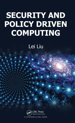 صورة الغلاف: Security and Policy Driven Computing 1st edition 9781439825792