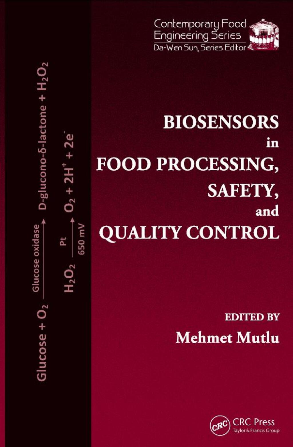 Biosensors in Food Processing, Safety, and Quality Control 1st Edition
