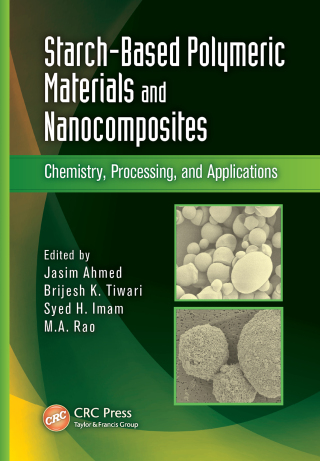Imagen de portada: Starch-Based Polymeric Materials and Nanocomposites 1st edition 9781138198623