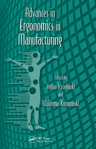 Cover image: Advances in Ergonomics in Manufacturing 1st edition 9781439870396
