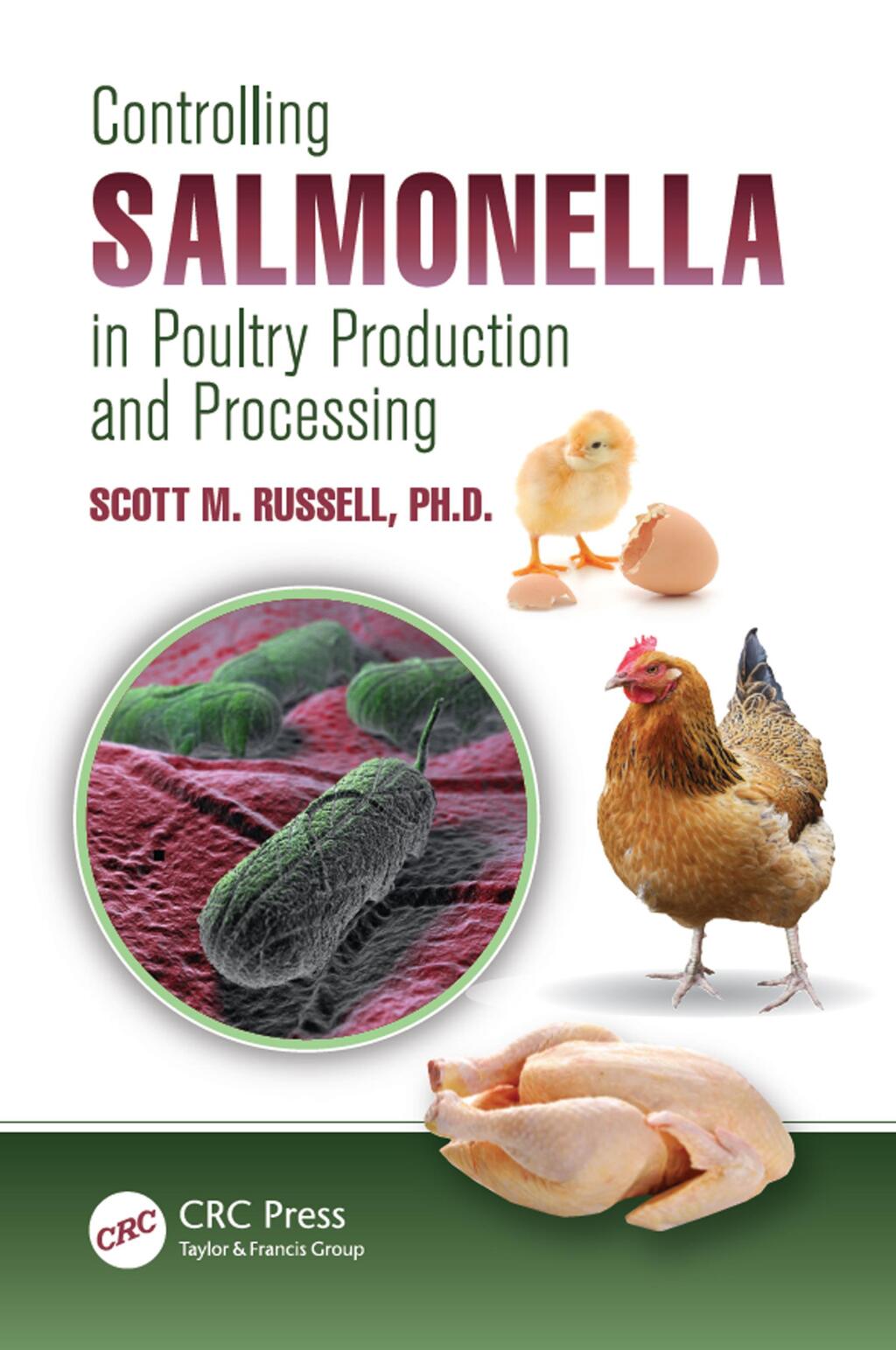 Controlling Salmonella in Poultry Production and Processing 1st Edition