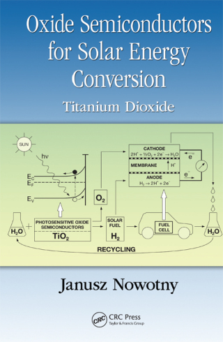 Cover image: Oxide Semiconductors for Solar Energy Conversion 1st edition 9781138074873