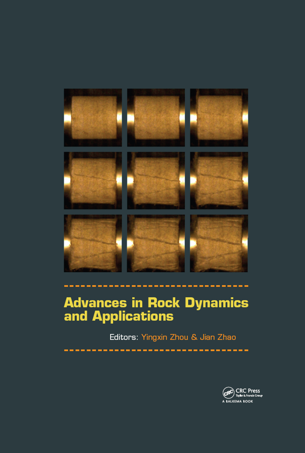 Advances in Rock Dynamics and Applications 1st Edition