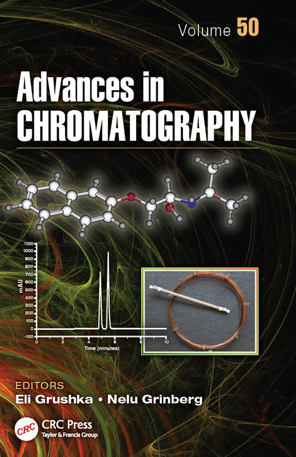 Advances in Chromatography, Volume 50 1st Edition