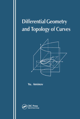 Cover image: Differential Geometry and Topology of Curves 1st edition 9789056990916