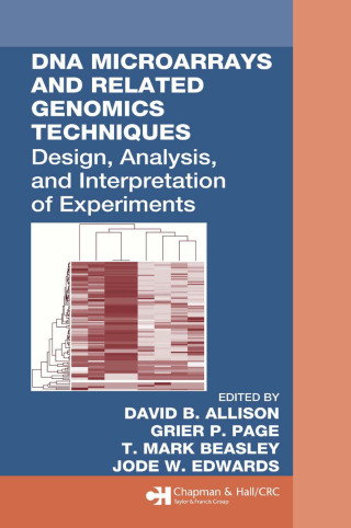 Cover image: DNA Microarrays and Related Genomics Techniques 1st edition 9780367391737