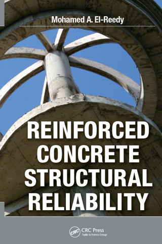 Cover image: Reinforced Concrete Structural Reliability 1st edition 9781439872031