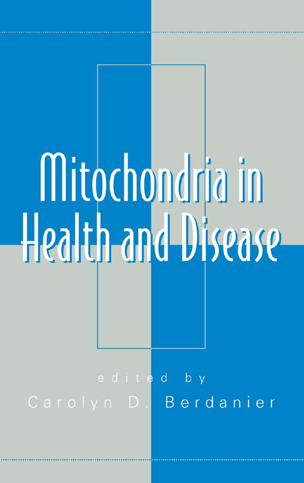 Mitochondria in Health and Disease 1st Edition