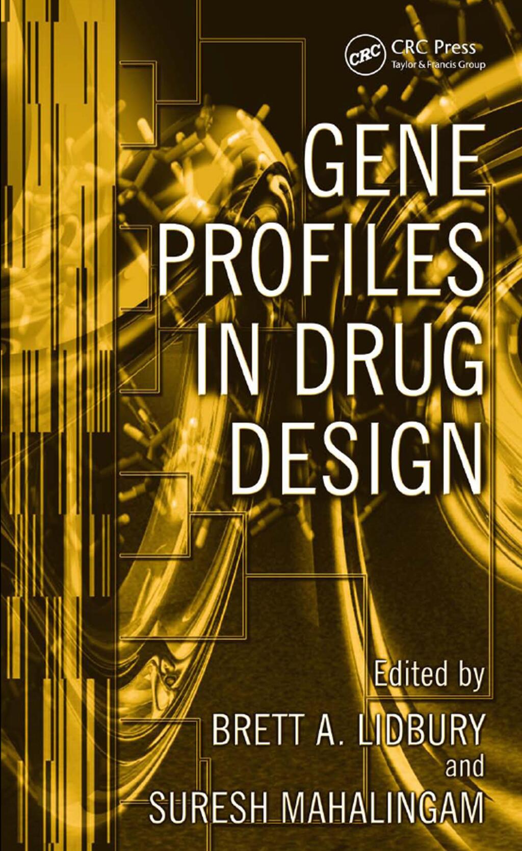 Gene Profiles in Drug Design 1st Edition