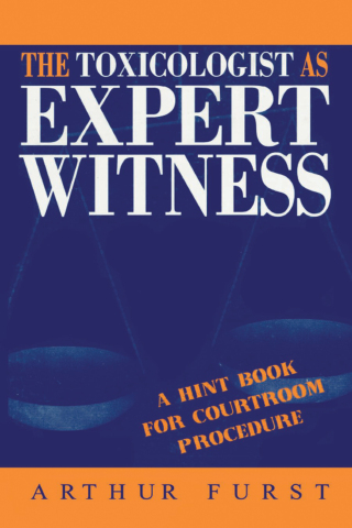 Cover image: The Toxicologist as Expert Witness 1st edition 9781560325314