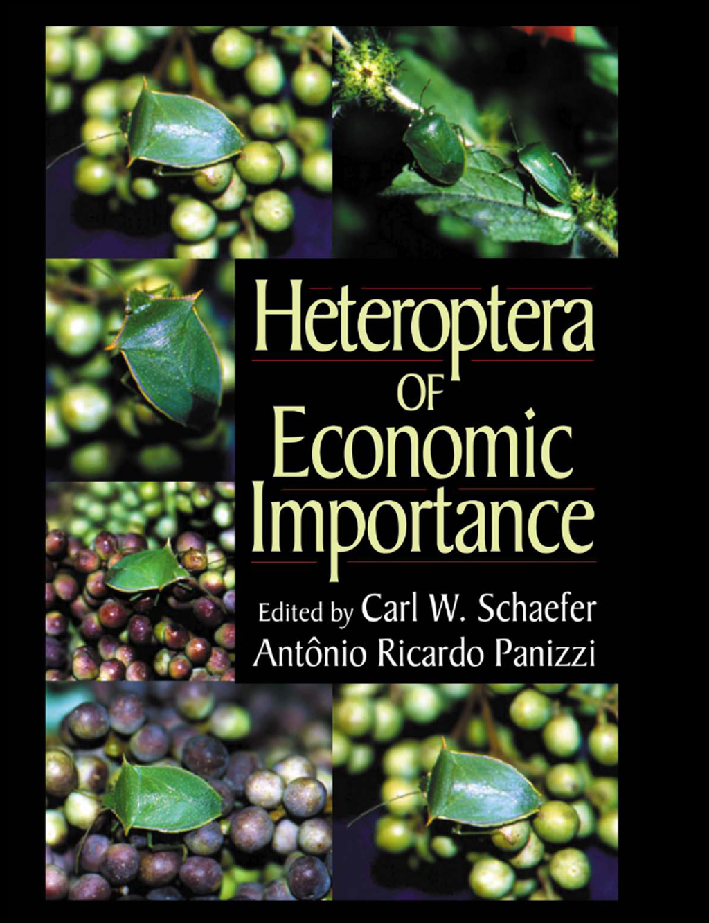 Heteroptera of Economic Importance 1st Edition