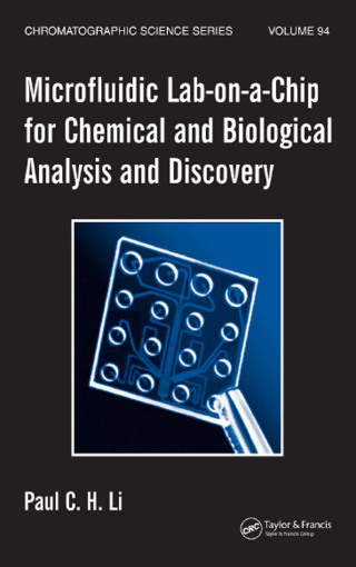 Imagen de portada: Microfluidic Lab-on-a-Chip for Chemical and Biological Analysis and Discovery 1st edition 9780367835118