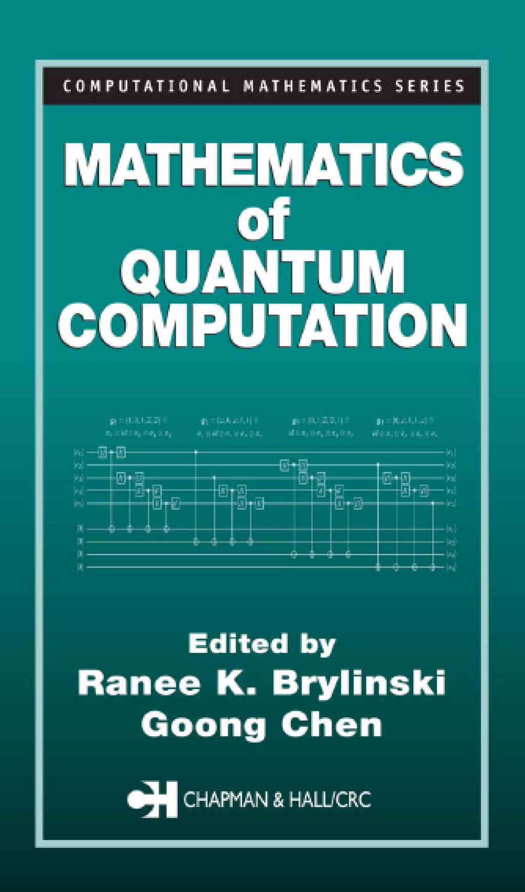 Mathematics of Quantum Computation 1st Edition