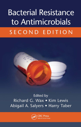 Cover image: Bacterial Resistance to Antimicrobials 2nd edition 9780367388072