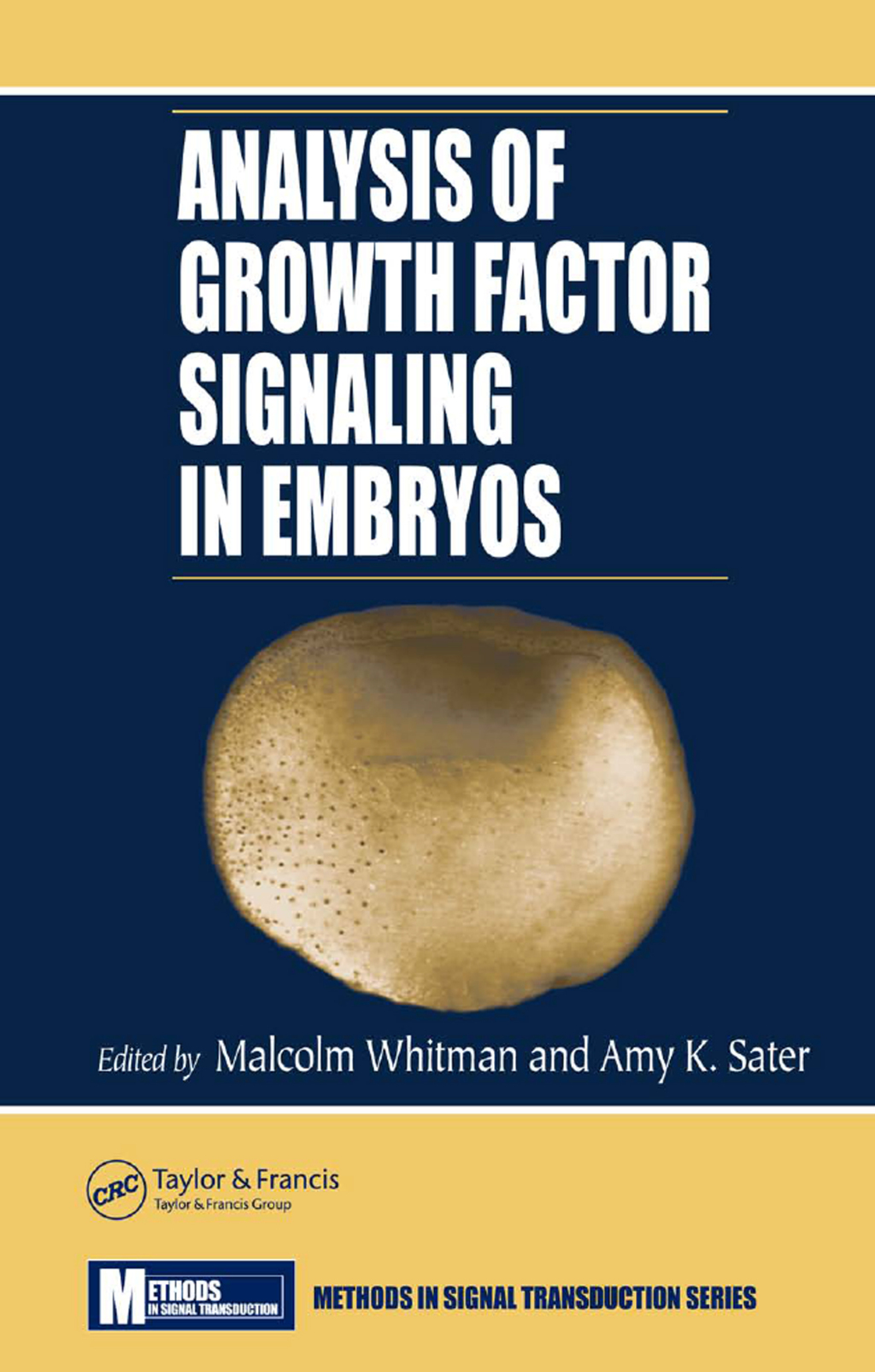 Analysis of Growth Factor Signaling in Embryos 1st Edition