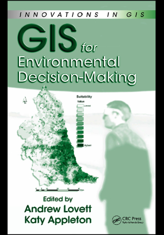 Cover image: GIS for Environmental Decision-Making 1st edition 9780849374234