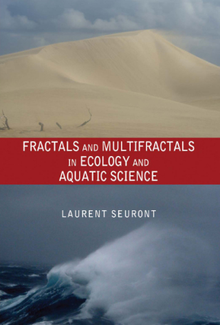 Cover image: Fractals and Multifractals in Ecology and Aquatic Science 1st edition 9781138116399