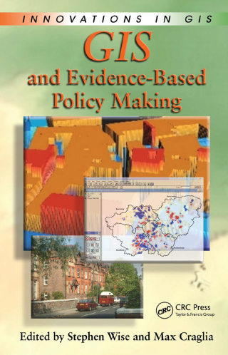 Cover image: GIS and Evidence-Based Policy Making 1st edition 9780849385834