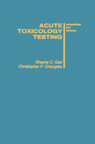 Imagen de portada: Acute Toxicology Testing 1st edition 9780936923062