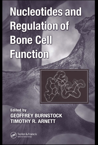 Cover image: Nucleotides and Regulation of Bone Cell Function 1st edition 9780849333682