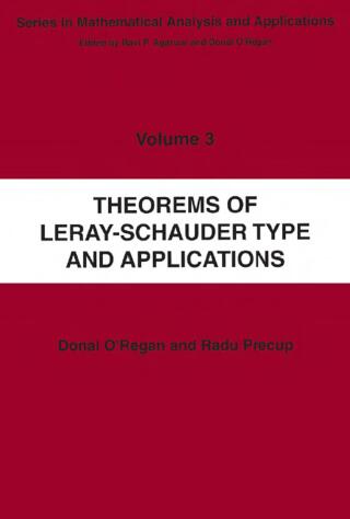 Cover image: Theorems of Leray-Schauder Type And Applications 1st edition 9780367454722