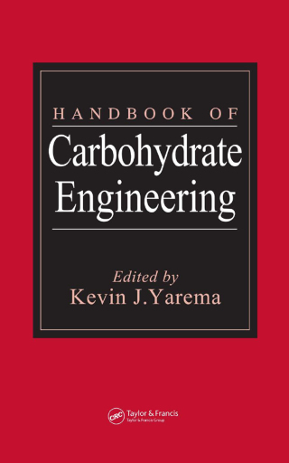 Cover image: Handbook of Carbohydrate Engineering 1st edition 9781574444728