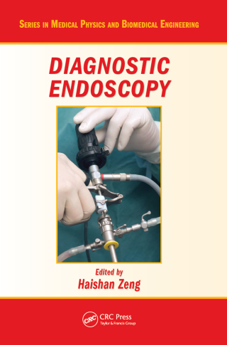 Cover image: Diagnostic Endoscopy 1st edition 9781420083460