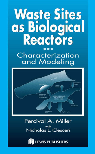 Immagine di copertina: Waste Sites as Biological Reactors 1st edition 9781566705509