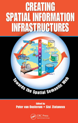 Cover image: Creating Spatial Information Infrastructures 1st edition 9781420070682