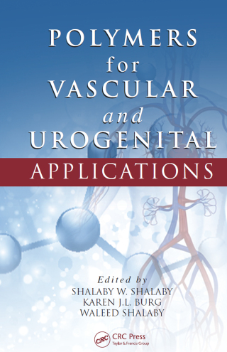Cover image: Polymers for Vascular and Urogenital Applications 1st edition 9781138077454