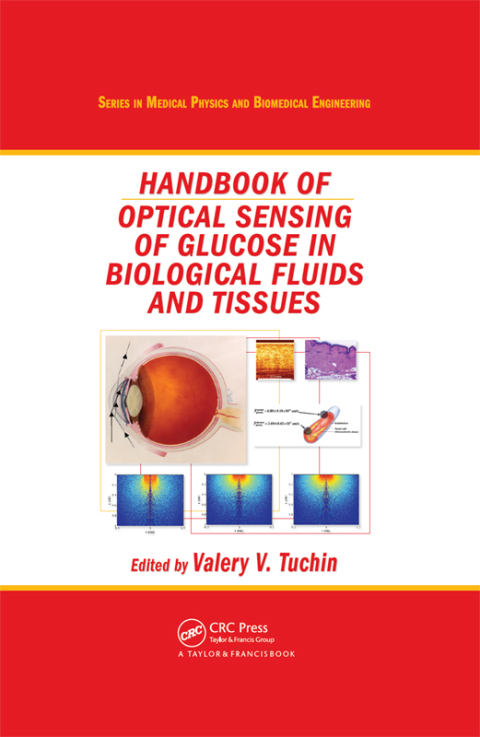 Handbook of Optical Sensing of Glucose in Biological Fluids and Tissues, 1st Edition - FULL INSTANT DOWNLOAD | PDF DOCX EPUB