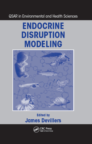 Cover image: Endocrine Disruption Modeling 1st edition 9781138111912