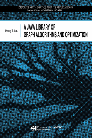 Titelbild: A Java Library of Graph Algorithms and Optimization 1st edition 9780367390136