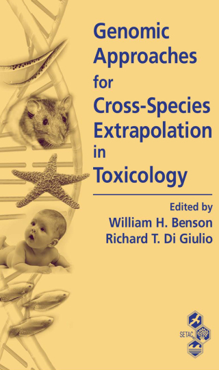 Cover image: Genomic Approaches for Cross-Species Extrapolation in Toxicology 1st edition 9781420043341