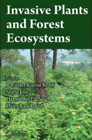 Cover image: Invasive Plants and Forest Ecosystems 1st edition 9781420043372