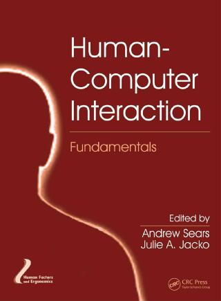 表紙画像: Human-Computer Interaction Fundamentals 1st edition 9781138116603