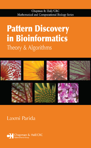 صورة الغلاف: Pattern Discovery in Bioinformatics 1st edition 9781584885498