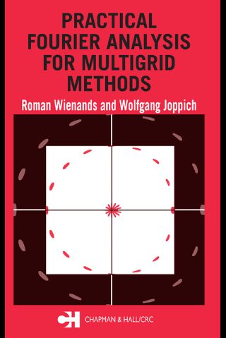 Titelbild: Practical Fourier Analysis for Multigrid Methods 1st edition 9781584884927