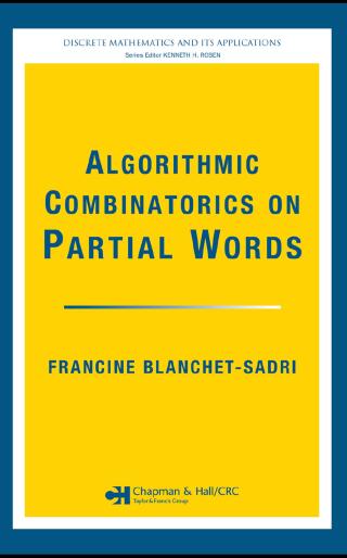 Cover image: Algorithmic Combinatorics on Partial Words 1st edition 9781420060928