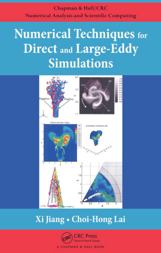 Cover image: Numerical Techniques for Direct and Large-Eddy Simulations 1st edition 9781420075786