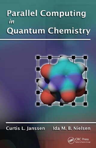 Imagen de portada: Parallel Computing in Quantum Chemistry 1st edition 9780367387501