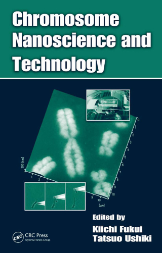Cover image: Chromosome Nanoscience and Technology 1st edition 9781420044911
