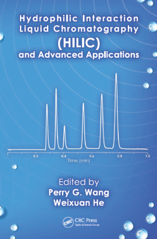 Cover image: Hydrophilic Interaction Liquid Chromatography (HILIC) and Advanced Applications 1st edition 9780367835057