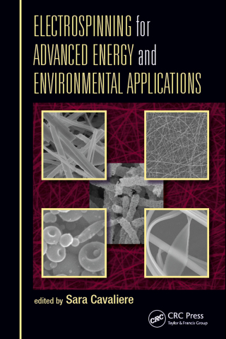 Cover image: Electrospinning for Advanced Energy and Environmental Applications 1st edition 9781482217674